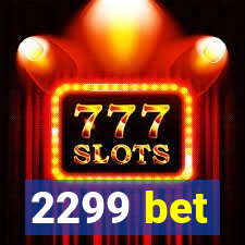 2299 bet